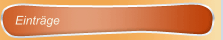 Eintr&auml;ge